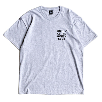 Ｎｏｔｈｉｎ’　Ｓｐｅｃｉａｌ　／　Ｎｏｔｈｉｎ’　ｏｆ　ｔｈｅ　ｍｏｎｔｈ　ｃｌｕｂ　Ｔｅｅ　（Ａｓｈ）